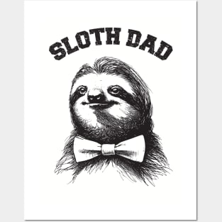 sloth dad Posters and Art